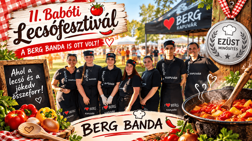 EZÜSTÖS LETT A BERG BANDA LECSÓJA BABÓTON 🍲🥈