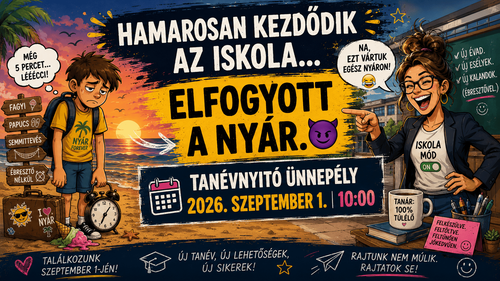 HAMAROSAN KEZDŐDIK AZ ISKOLA… 